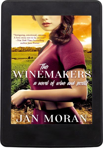 The Winemakers Ebook Jan Moran, historical, Jan Moran, family life, family saga, love stories, travel, friendship, best friends, lovers, relationships, single women, falling in love, womens fiction luxury, strong female lead, strong female protagonist, Lake Como, Italy, Audrey Hepburn, chocolate, Napa Valley, wine, 20th century, womens fiction, Danielle Steel, Beatriz Williams, Lauren Willig, Fiona Davis, heart-warming