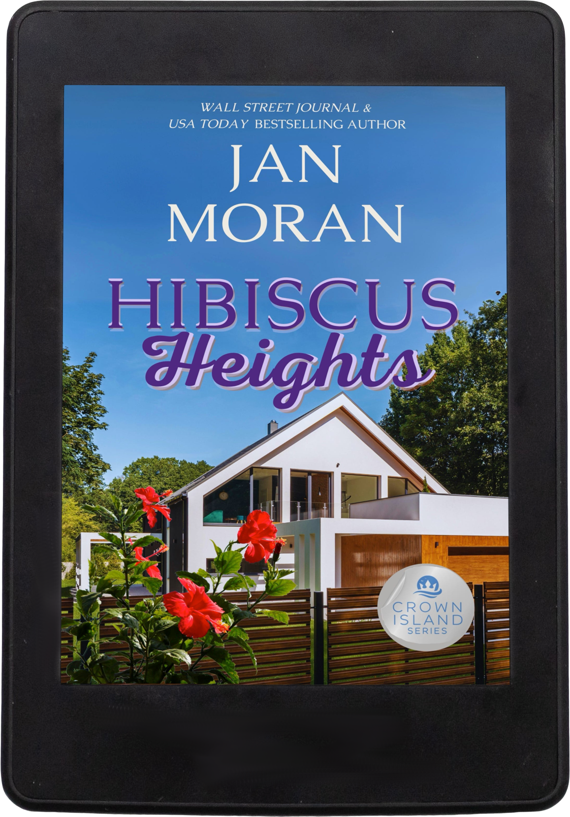 Hibiscus Heights   (Crown Island, Book #4)