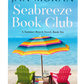 Seabreeze Book Club (Summer Beach #6) - SIGNED COPY