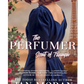 The Perfumer: Scent of Triumph - SIGNED COPY