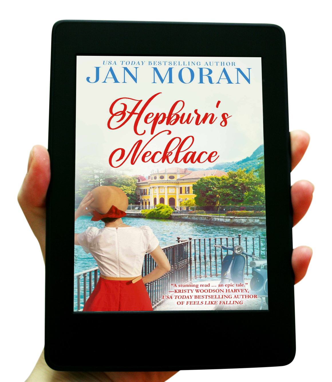 Hepburn's Necklace Ebook Jan Moran, historical, Jan Moran, family life, family saga, love stories, travel, friendship, best friends, lovers, relationships, single women, falling in love, womens fiction luxury, strong female lead, strong female protagonist, Lake Como, Italy, Audrey Hepburn, chocolate, Napa Valley, wine, 20th century, womens fiction, Danielle Steel, Beatriz Williams, Lauren Willig, Fiona Davis, heart-warming