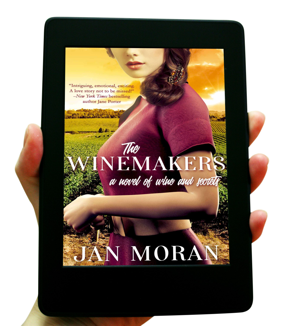 The Winemakers Ebook Jan Moran, historical, Jan Moran, family life, family saga, love stories, travel, friendship, best friends, lovers, relationships, single women, falling in love, womens fiction luxury, strong female lead, strong female protagonist, Lake Como, Italy, Audrey Hepburn, chocolate, Napa Valley, wine, 20th century, womens fiction, Danielle Steel, Beatriz Williams, Lauren Willig, Fiona Davis, heart-warming