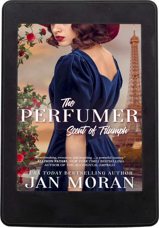 The Perfumer Scent of Triumph by Jan Moran, historical, Jan Moran, family life, family saga, love stories, travel, friendship, best friends, lovers, relationships, single women, falling in love, womens fiction luxury, strong female lead, strong female protagonist, Lake Como, Italy, Audrey Hepburn, chocolate, Napa Valley, wine, 20th century, womens fiction, Danielle Steel, Beatriz Williams, Lauren Willig, Fiona Davis, heart-warming