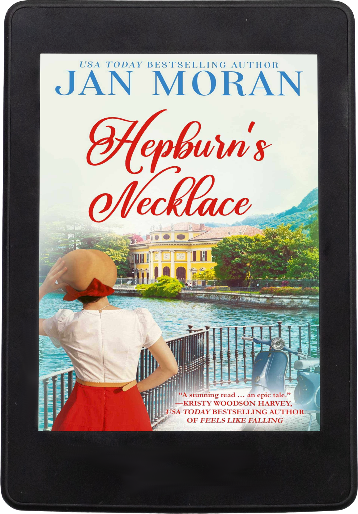 Hepburn's Necklace Ebook Jan Moran, historical, Jan Moran, family life, family saga, love stories, travel, friendship, best friends, lovers, relationships, single women, falling in love, womens fiction luxury, strong female lead, strong female protagonist, Lake Como, Italy, Audrey Hepburn, chocolate, Napa Valley, wine, 20th century, womens fiction, Danielle Steel, Beatriz Williams, Lauren Willig, Fiona Davis, heart-warming