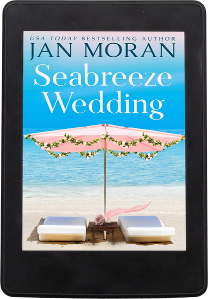Seabreeze Wedding Ebook Jan Moran Clean and Wholesome Women's Fiction