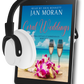Coral Weddings Audiobook by Jan Moran, Clean, Wholesome, Women's Fiction, small town, Jan Moran, beach reads, clean, wholesome, clean romance, beach reads ebook, beach reads paperback, Mary Kay Andrews, Debbie Macomber, dating, beach saga, summer read, vacation, women, dating, love, romance, romantic, chick lit, fun, womens fiction, beach, holiday, friendship, relationships, California, Elin Hilderbrand, Mary Alice Monroe